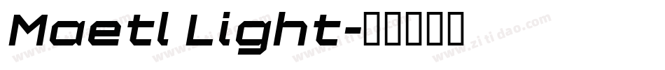 Maetl Light字体转换